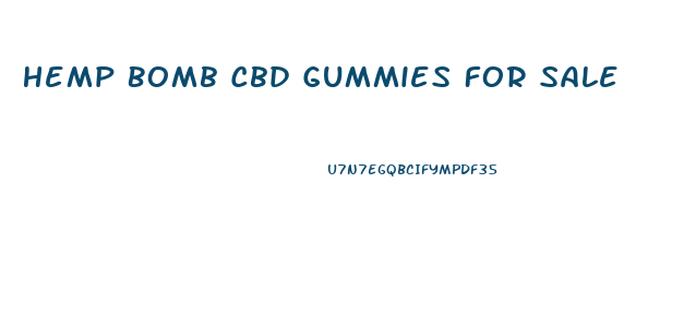 Hemp Bomb Cbd Gummies For Sale