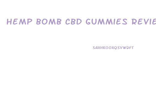 Hemp Bomb Cbd Gummies Review