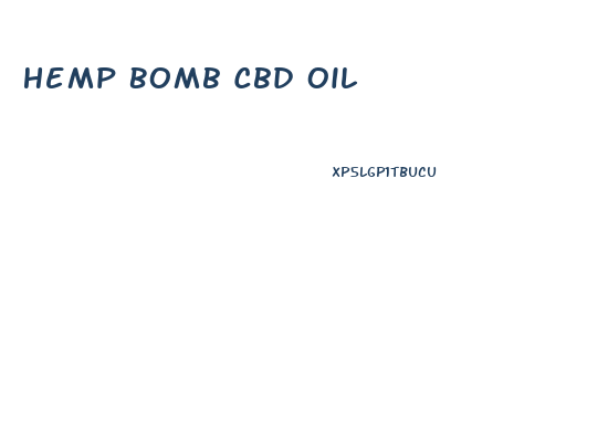 Hemp Bomb Cbd Oil