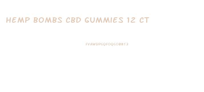 Hemp Bombs Cbd Gummies 12 Ct