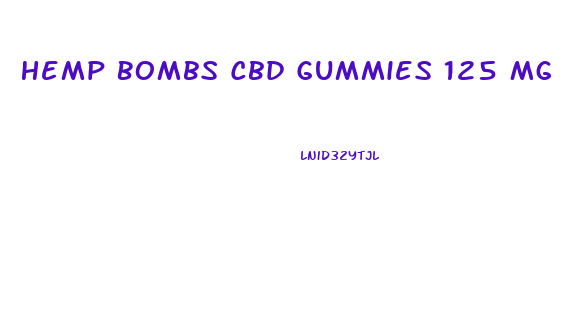 Hemp Bombs Cbd Gummies 125 Mg
