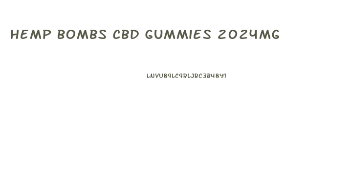 Hemp Bombs Cbd Gummies 2024mg