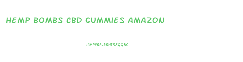 Hemp Bombs Cbd Gummies Amazon