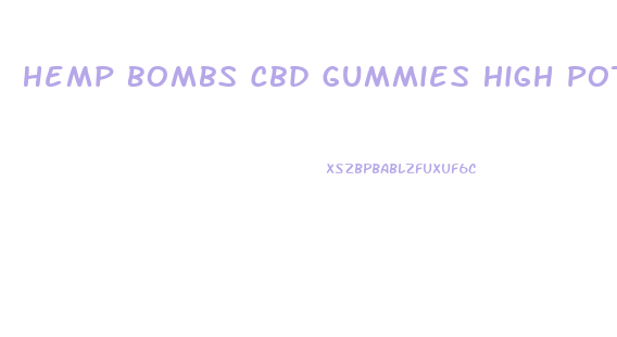 Hemp Bombs Cbd Gummies High Potency 75