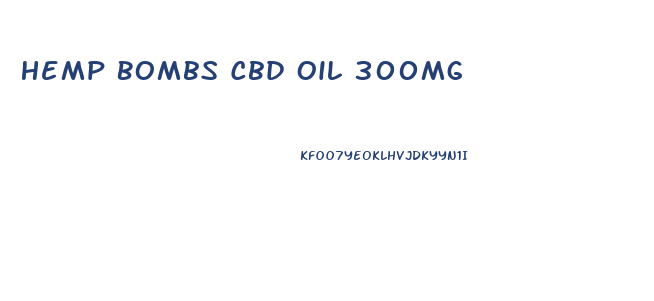 Hemp Bombs Cbd Oil 300mg