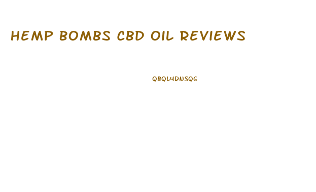 Hemp Bombs Cbd Oil Reviews