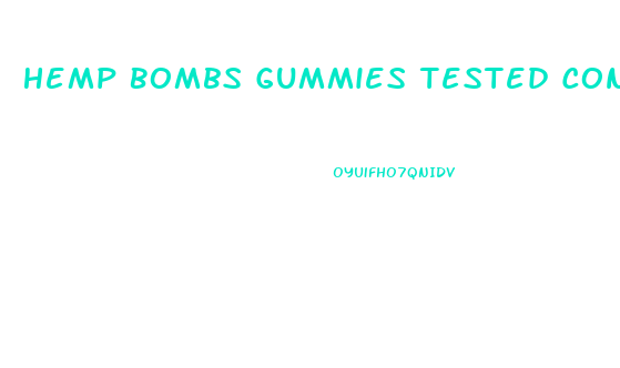 Hemp Bombs Gummies Tested Contain No Cbd