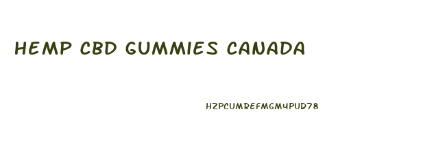 Hemp Cbd Gummies Canada