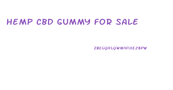 Hemp Cbd Gummy For Sale