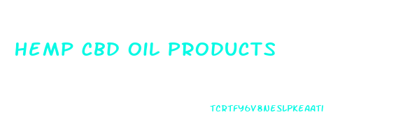 Hemp Cbd Oil Products