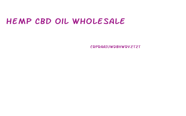 Hemp Cbd Oil Wholesale