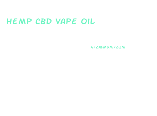 Hemp Cbd Vape Oil