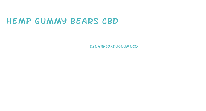 Hemp Gummy Bears Cbd