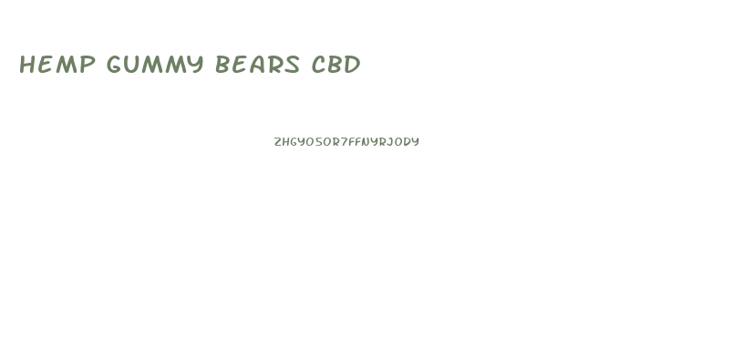 Hemp Gummy Bears Cbd