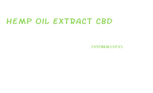 Hemp Oil Extract Cbd