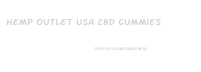 Hemp Outlet Usa Cbd Gummies