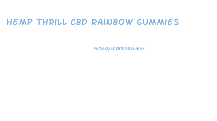Hemp Thrill Cbd Rainbow Gummies