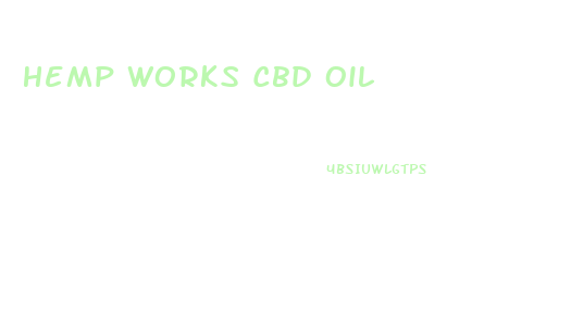 Hemp Works Cbd Oil