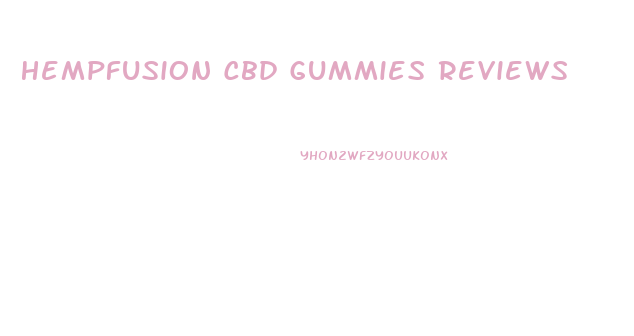 Hempfusion Cbd Gummies Reviews