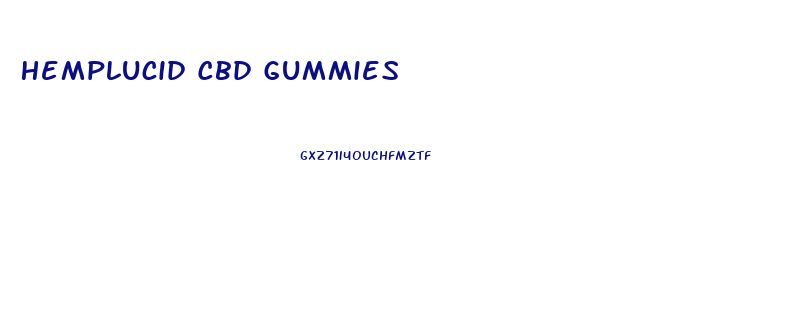Hemplucid Cbd Gummies