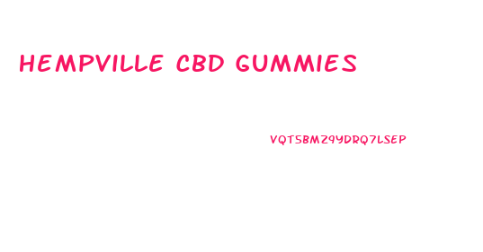Hempville Cbd Gummies