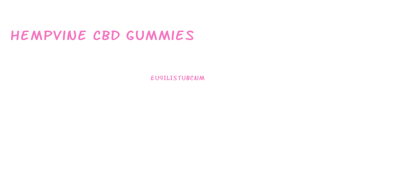 Hempvine Cbd Gummies