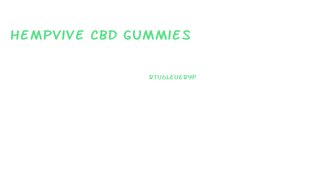 Hempvive Cbd Gummies