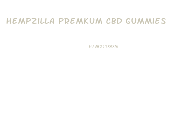 Hempzilla Premkum Cbd Gummies