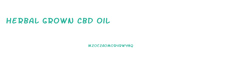 Herbal Grown Cbd Oil
