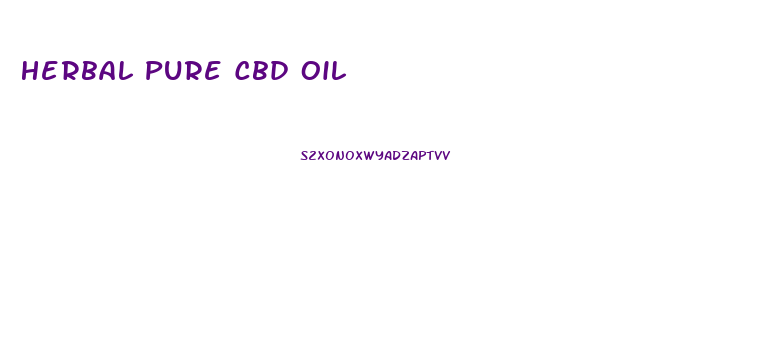 Herbal Pure Cbd Oil
