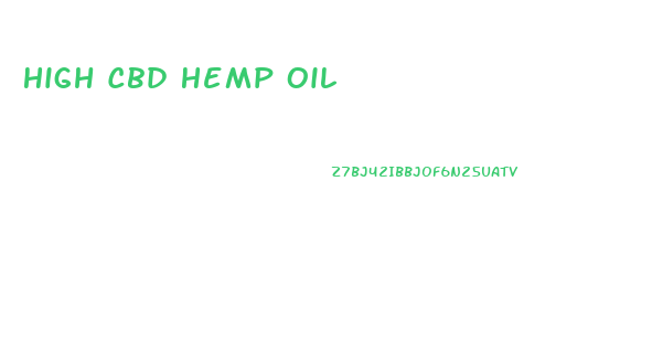 High Cbd Hemp Oil