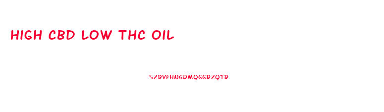 High Cbd Low Thc Oil