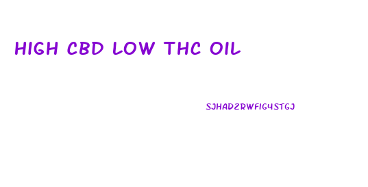High Cbd Low Thc Oil