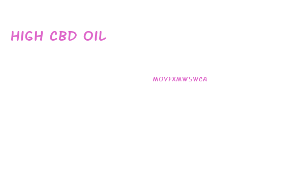 High Cbd Oil