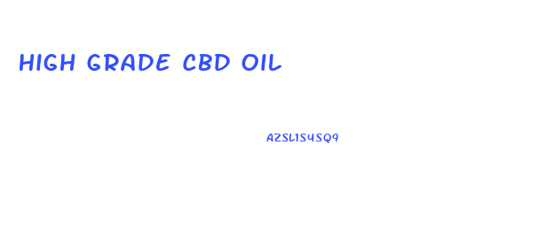 High Grade Cbd Oil