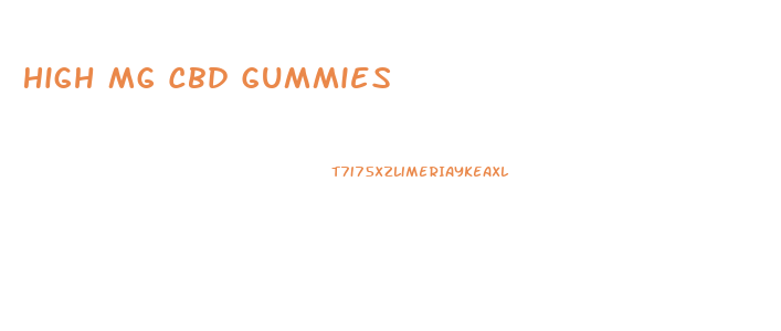 High Mg Cbd Gummies