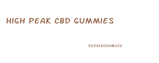 High Peak Cbd Gummies