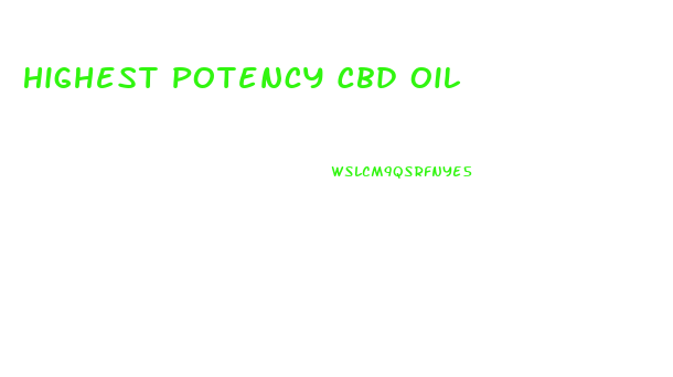 Highest Potency Cbd Oil