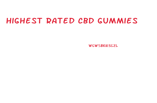 Highest Rated Cbd Gummies