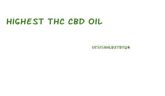 Highest Thc Cbd Oil