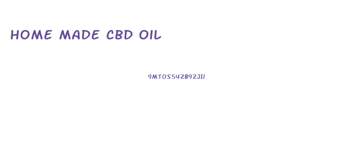 Home Made Cbd Oil