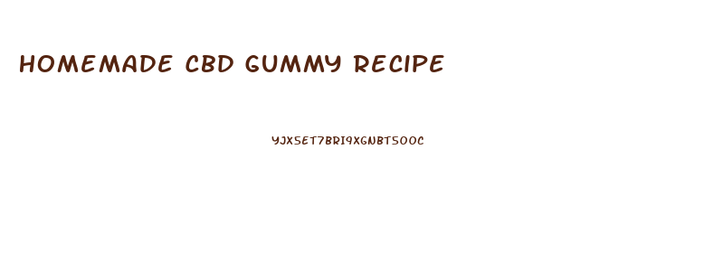 Homemade Cbd Gummy Recipe