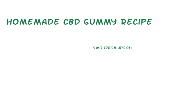 Homemade Cbd Gummy Recipe