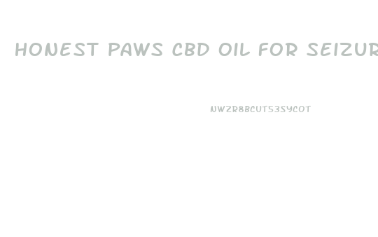Honest Paws Cbd Oil For Seizures