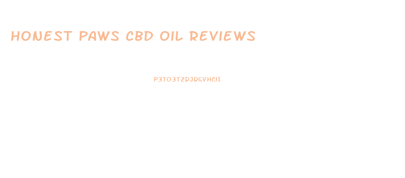 Honest Paws Cbd Oil Reviews