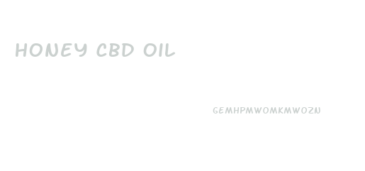 Honey Cbd Oil