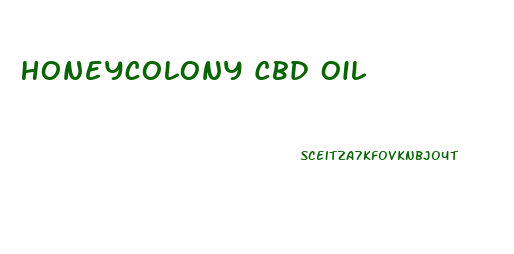 Honeycolony Cbd Oil