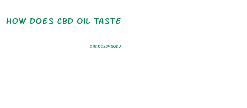 How Does Cbd Oil Taste