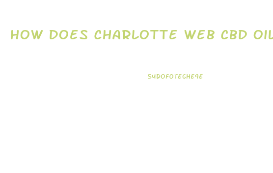 How Does Charlotte Web Cbd Oil Rate