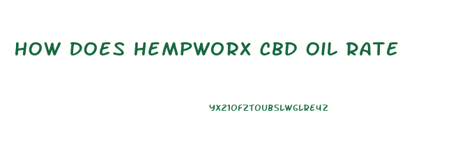 How Does Hempworx Cbd Oil Rate